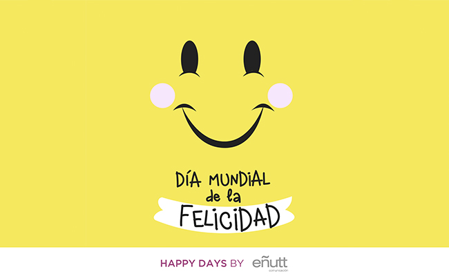 Dia Mundial de la Felicidad