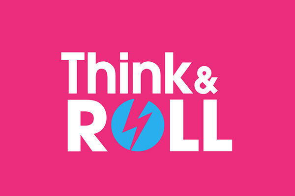 Think & Roll