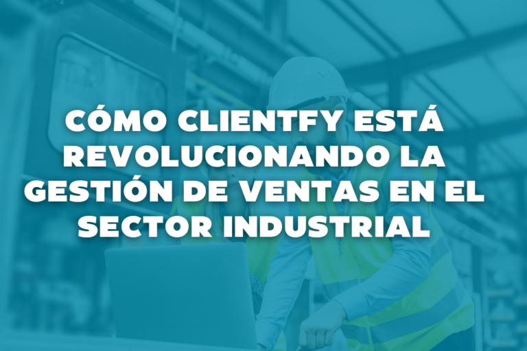 Industria y Clientify